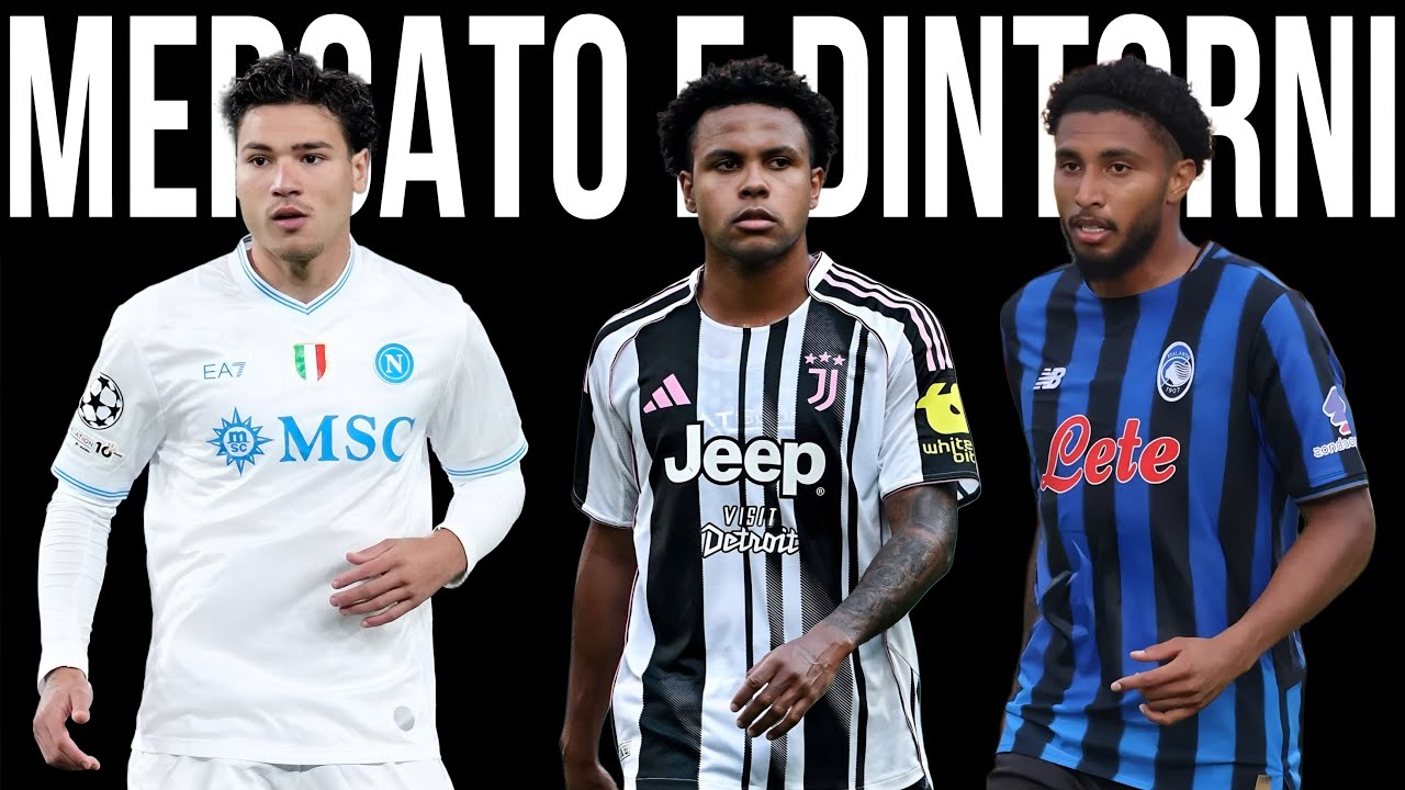MCKENNIE DÀ LA PRECEDENZA. EDERSON E L’ATLETICO. VERGARA E LA SPIEGAZIONE CAN🚨