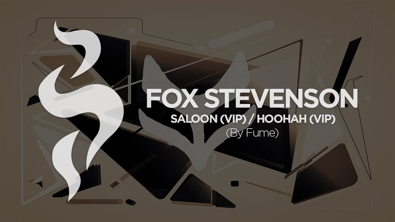 Fox Stevenson - Saloon (VIP) / Hoohah (VIP)