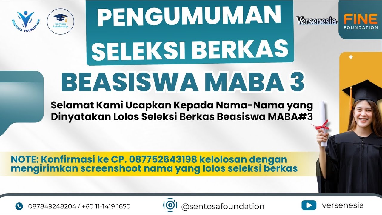 PENGUMUMAN LOLOS SELEKSI BERKAS BEASISWA MABA#3 TAHUN 2025
