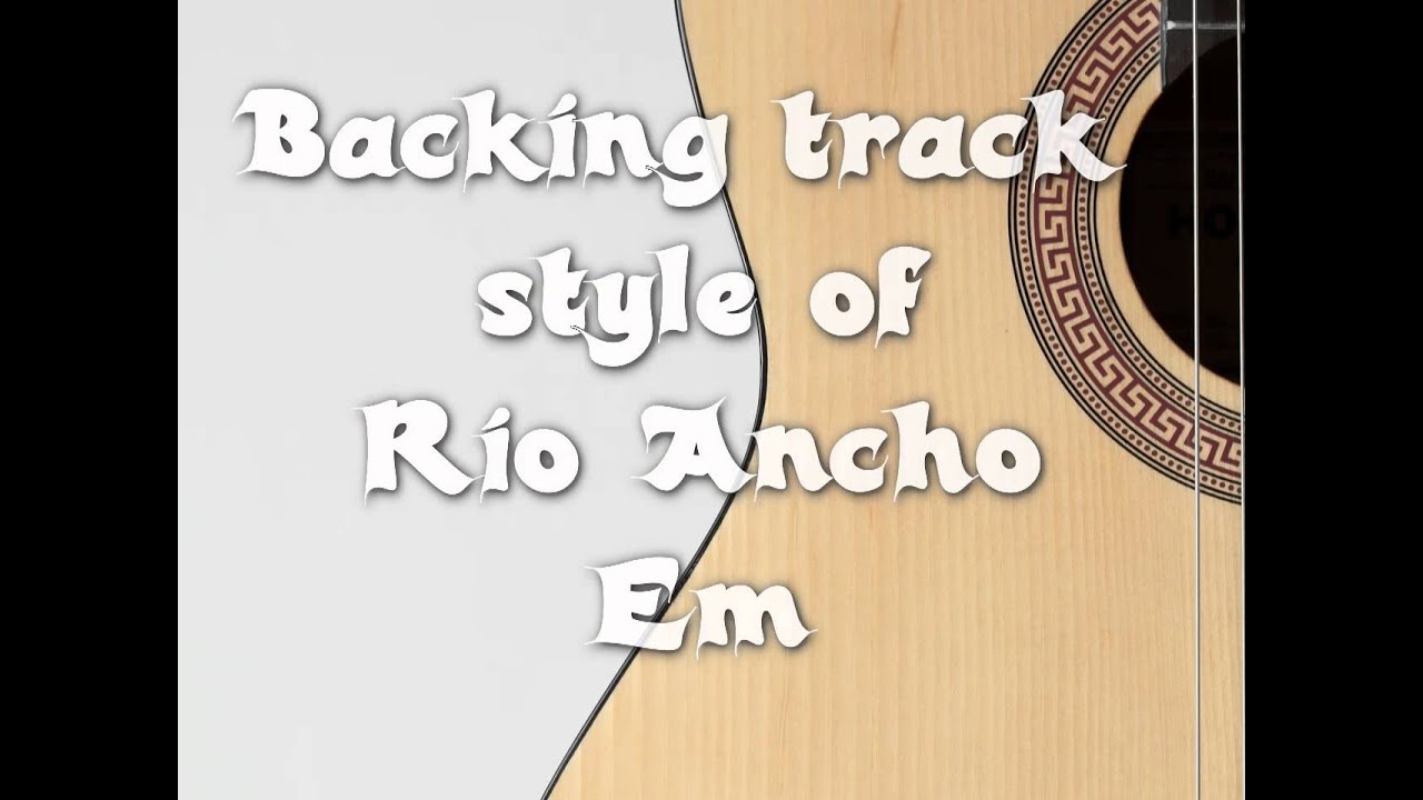 backing track style Rio ancho paco de lucia
