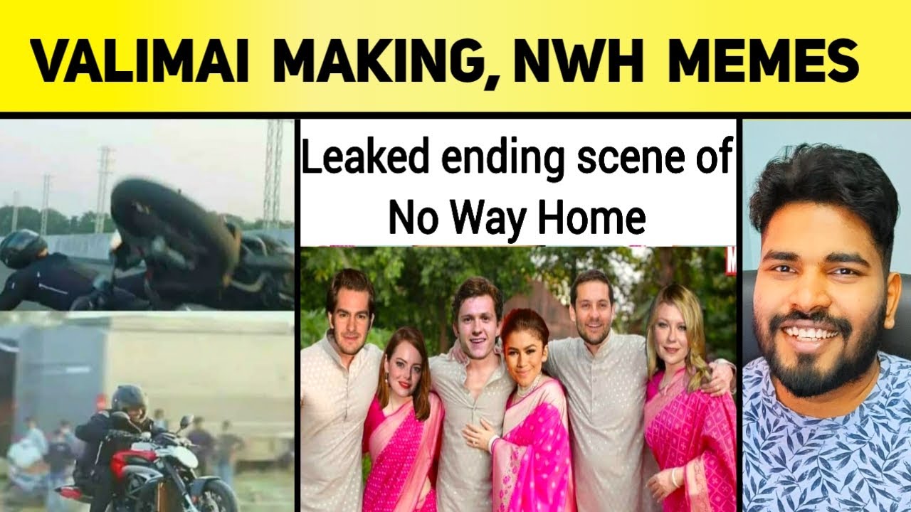 Valimai Making Video Memes🔥 | Spider man no way home Meme Review🤣 தெறிக்க விடலாமா?
