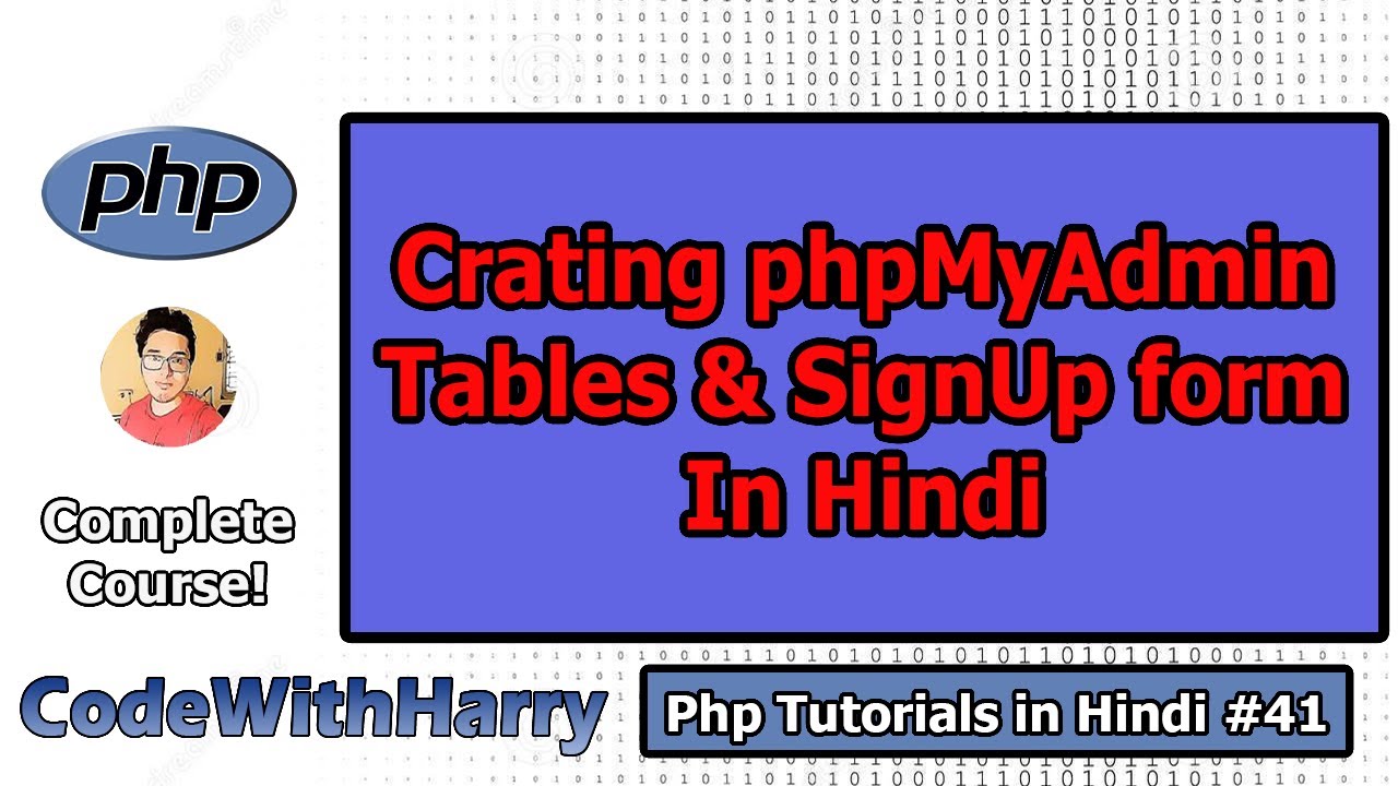 PHP Login System Tutorial: Creating Tables and SignUp Form | PHP Tutorial #41