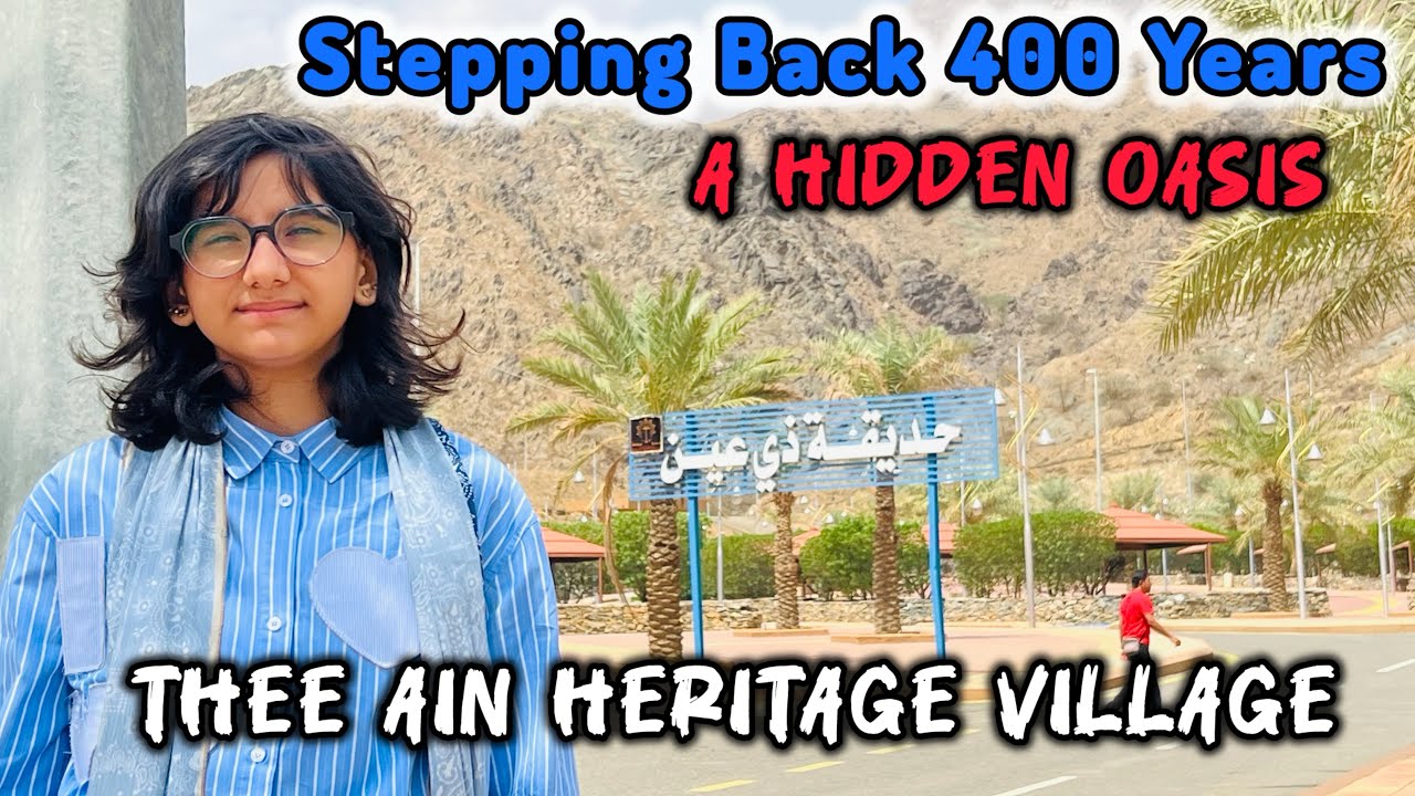 Lost in Time || The Marble Village of Thee Ain || #theeain #albaha #Roadtrip 
