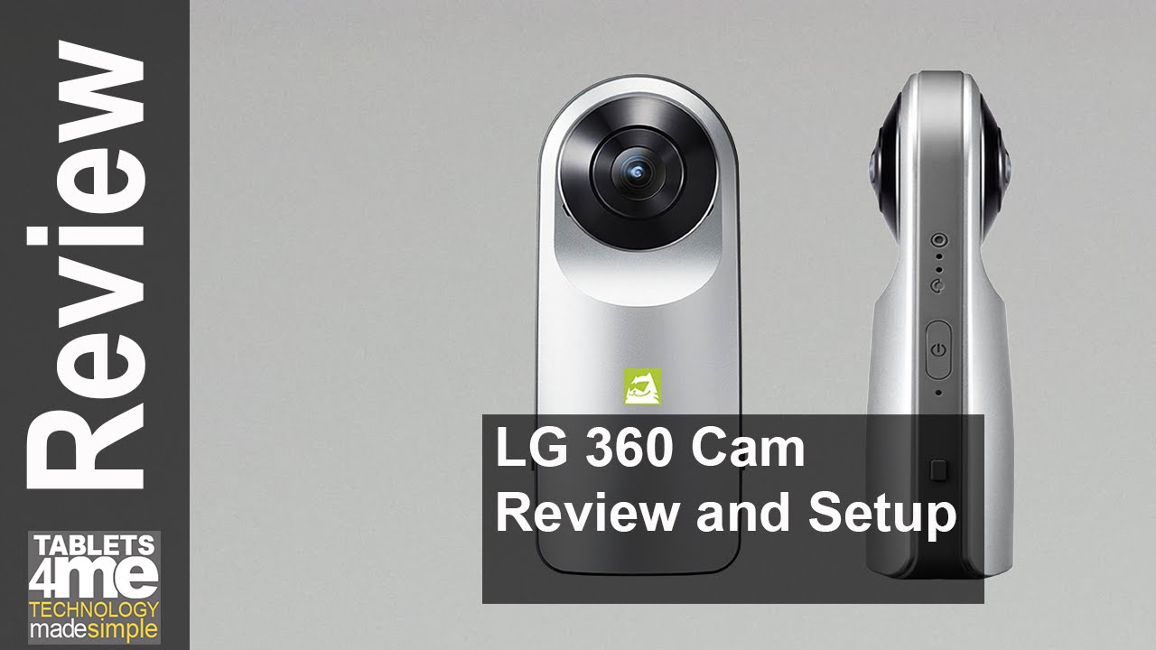 Обзор и настройка LG 360 CAM — лучший доступный 360