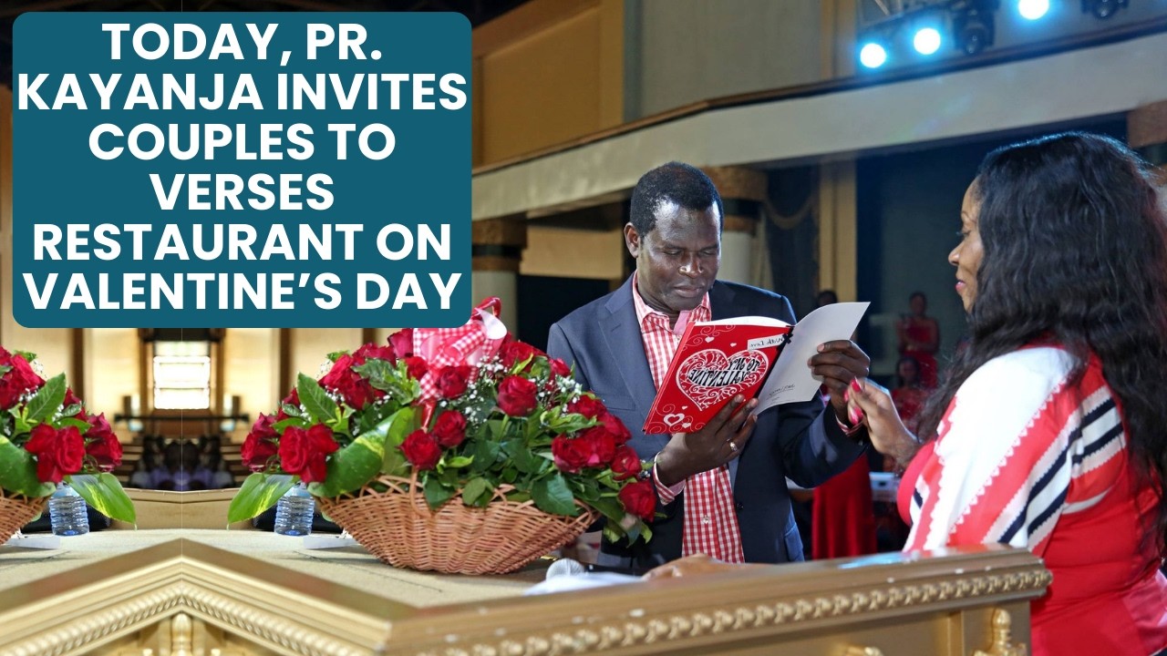 Today, Pr. Kayanja Invites Couples to Verses Restaurant on Valentine’s Day