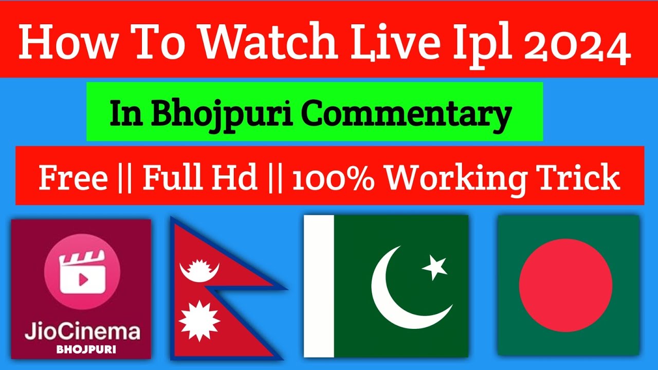 How to Watch Live ipl in Bhojpuri Commentary in Nepal, Pakistan or Bangladesh || 100% Working Trick