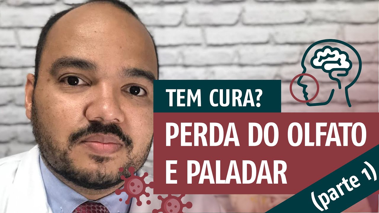 CORONAVÍRUS | Perda do olfato e paladar tem cura? (parte 1)