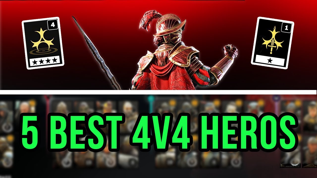 5 Best 4v4 Heros in For Honor