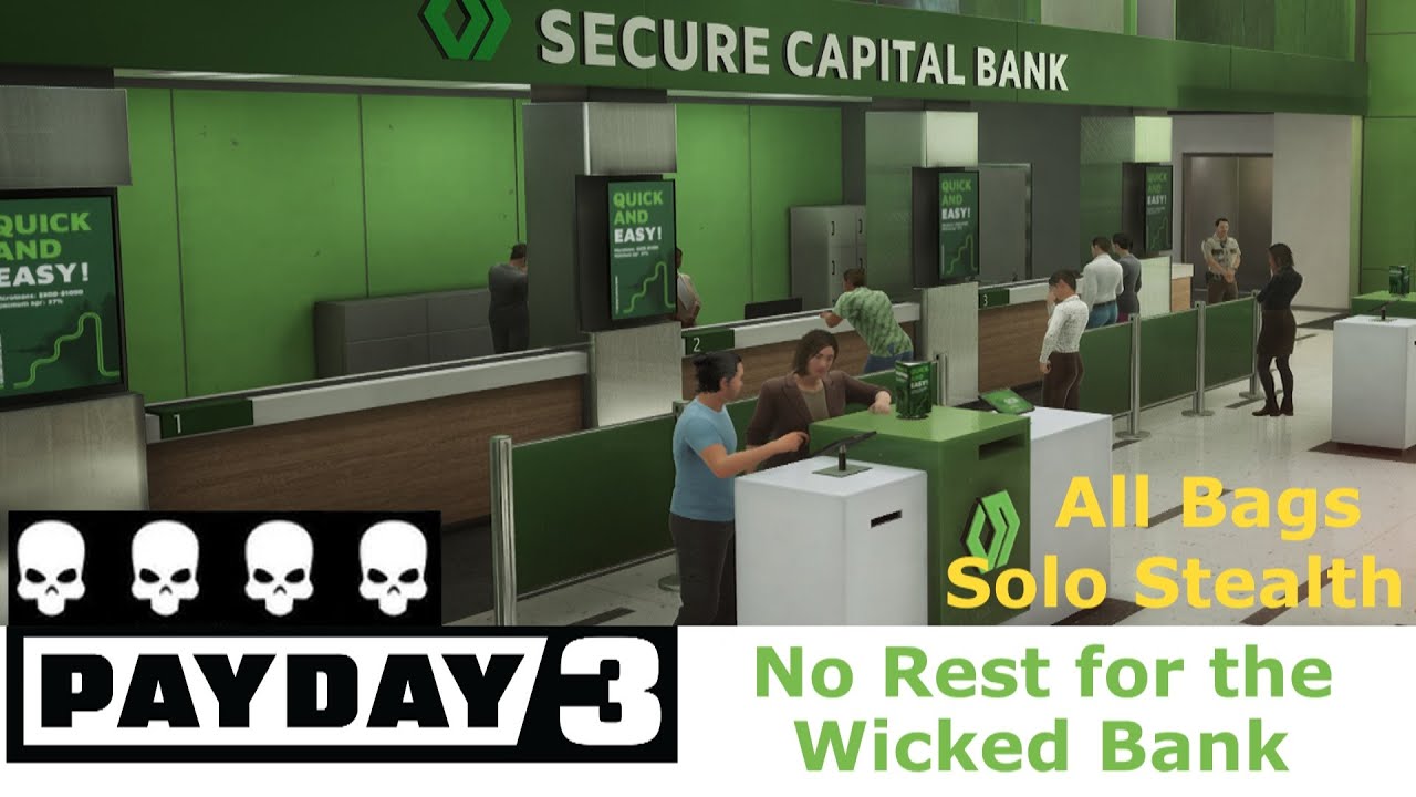 PAYDAY 3: NRFTW Bank #1 | OVK Solo Stealth All Bags