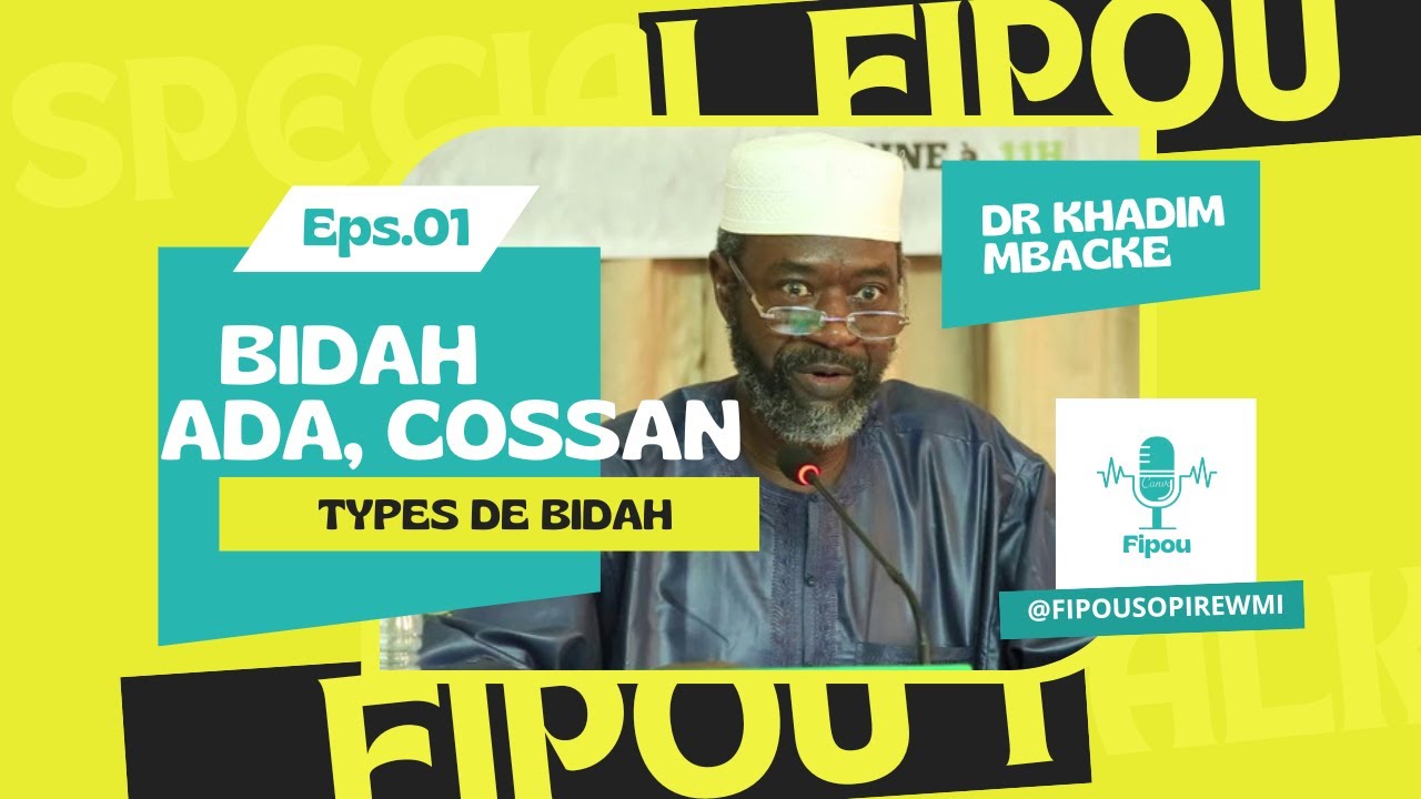 Imam Dr Khadim Mbacké: Âda, Cosân, Bidah ak Bokâlé