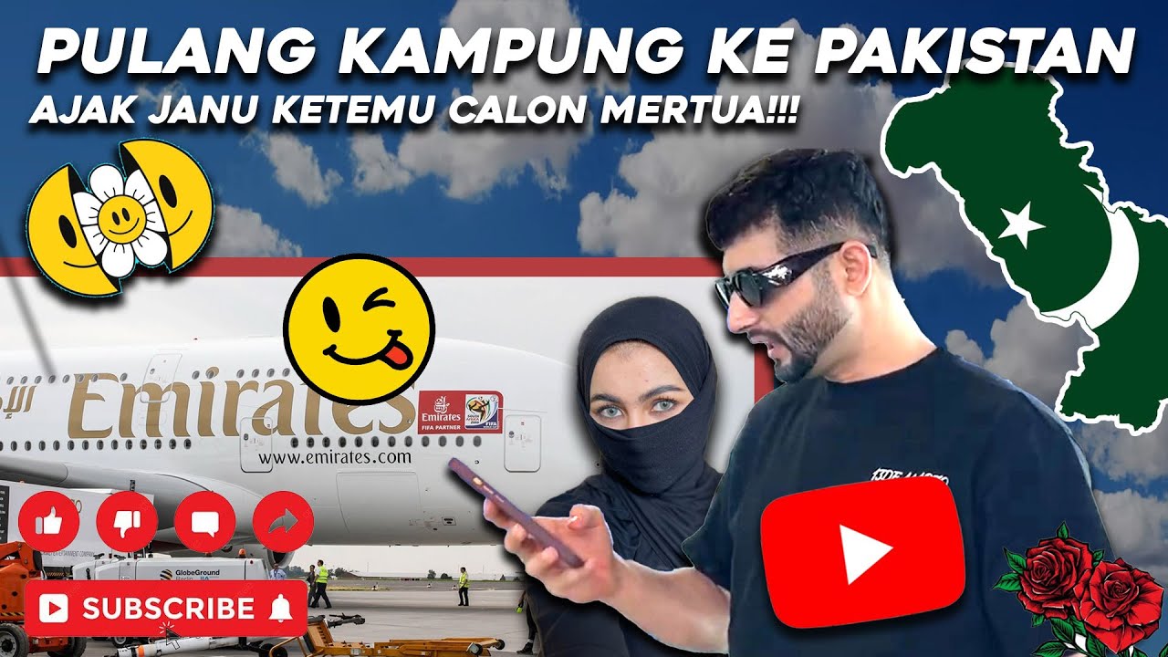 PULANG KAMPUNG KE PAKISTAN BARENG JAANU!