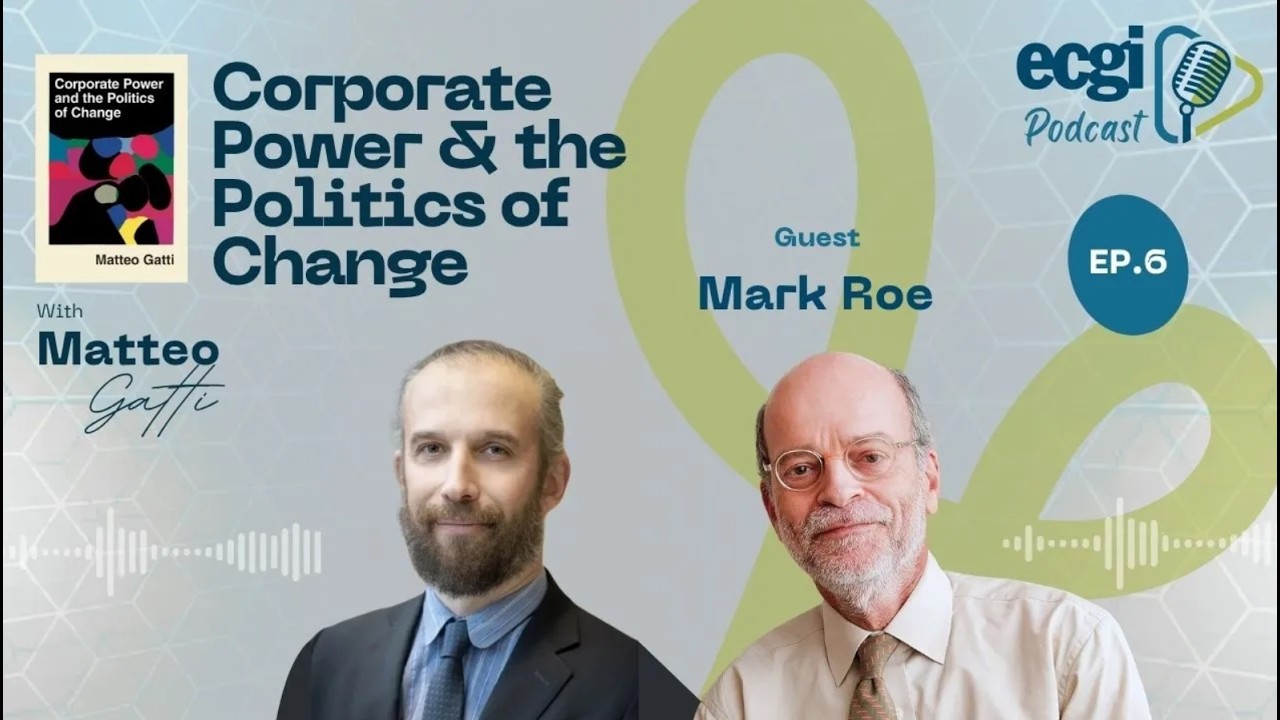 The Limits of Private Sector-led Reform with Mark Roe.
