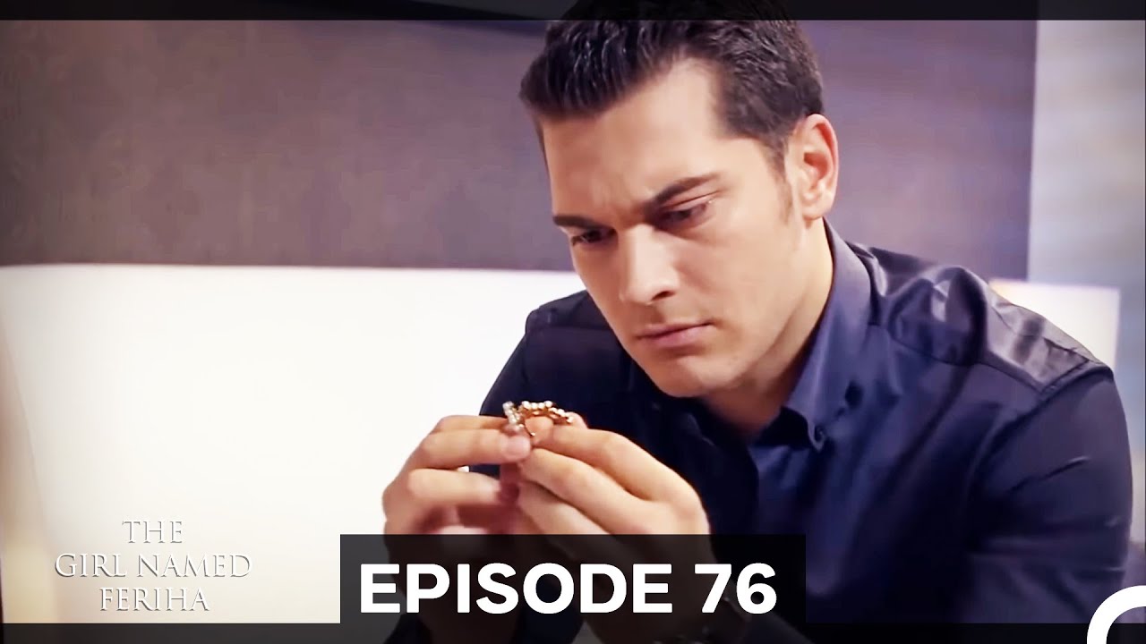 The Girl Named Feriha | The Way of Emir - Episode 76