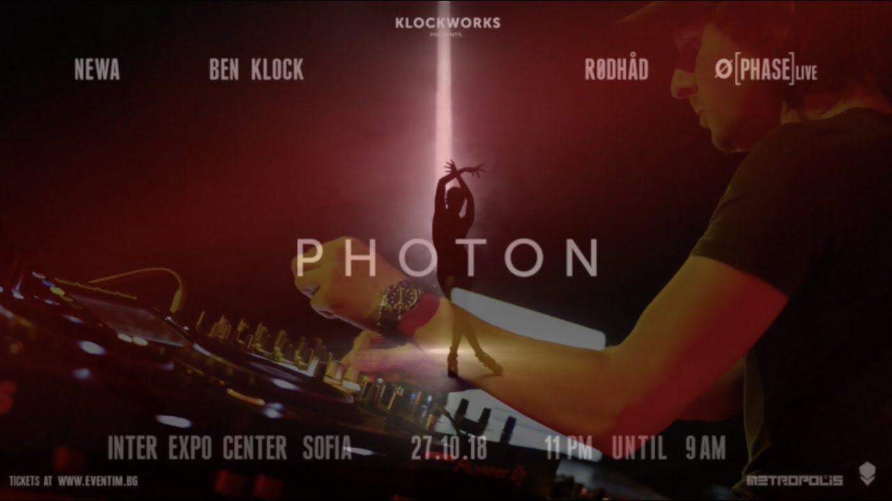 Ø [Phase] LIVE @ Klockworks x Metropolis present Photon - Sofia 2018