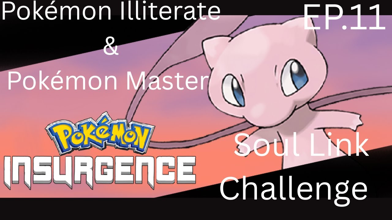 Pokémon Illiterate and Pokémon Master Take On The Soul Link @ChefJeebas