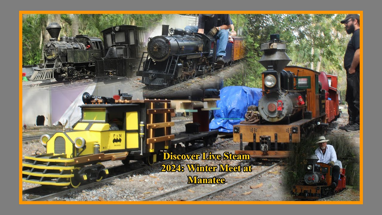 Discover Live Steam 2024: Winter Meet at Manatee