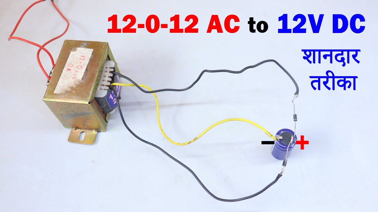 Convert 12-0-12 AC to 12V DC Using Centre tapped rectifier in Hindi