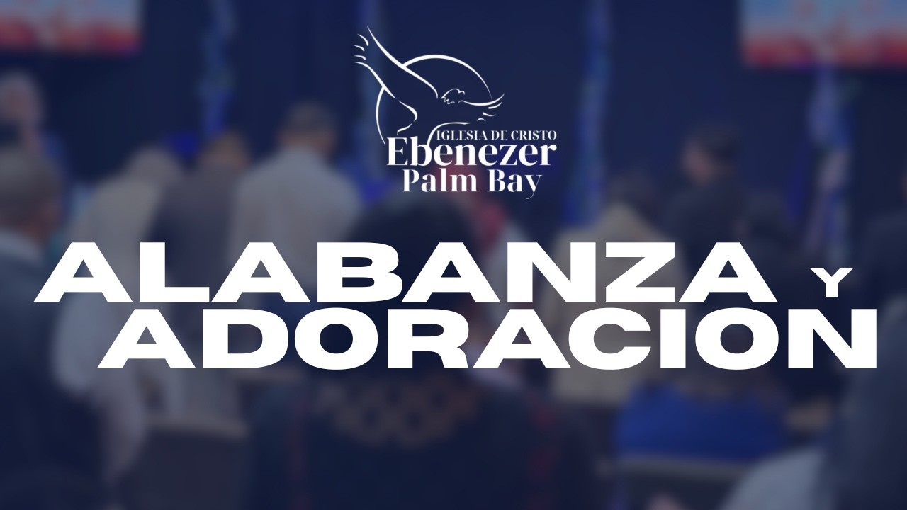 Alabanza y adoracion 2-8-26