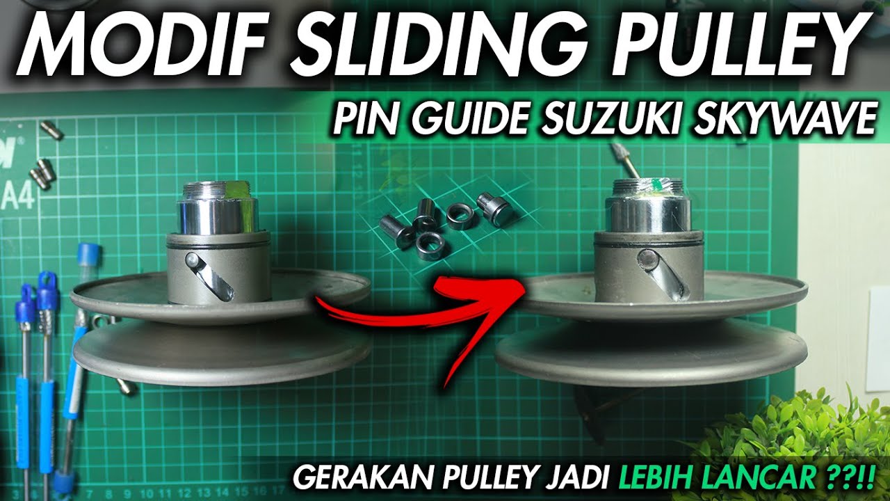 MODIF SLIDING PULLEY MIO PAKE PIN GUIDE SUZUKI SKYWAVE | JADI LEBIH LANCAR ??!!