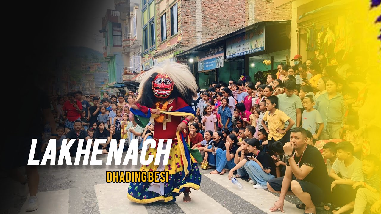 DHADING KO LAKHE  NACH 