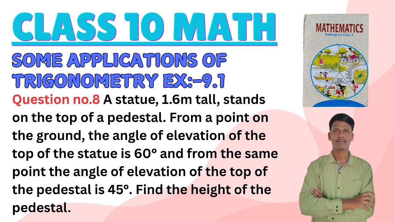 A statue 1.6m tall stands on the top of a pedestal. From a point on the ground the angle of