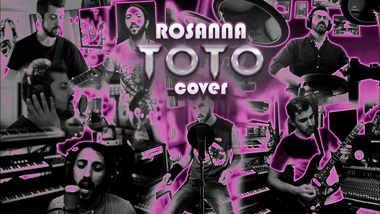 ROSANNA (Toto) - Full BAND cover 2021