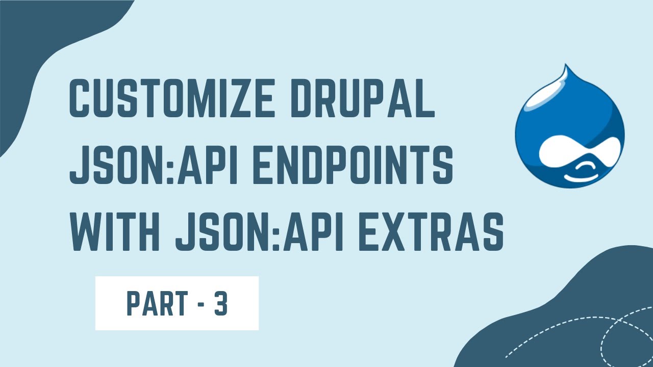 Настройте конечные точки Drupal JSON:API с помощью JSON:API Extras
