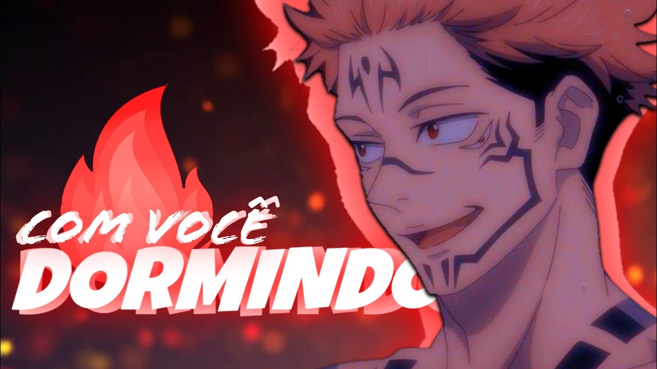 ASMR Sukuna dormindo com você coladinho... 🔥