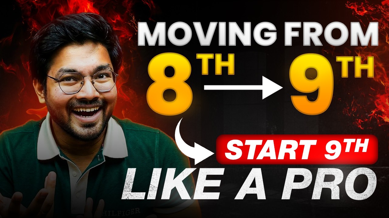 Starting Class 9 in 2026 | How to Start Studying for Class 9 2026-27 | Score 98%