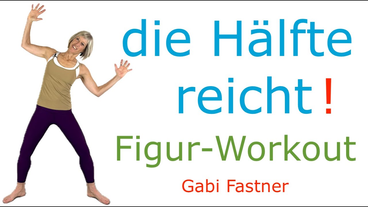 ⏰ 30 min. die H&auml;lfte reicht! Ganzk&ouml;rper - Figur - Workout in kurzer Zeit, ohne Ger&auml;te