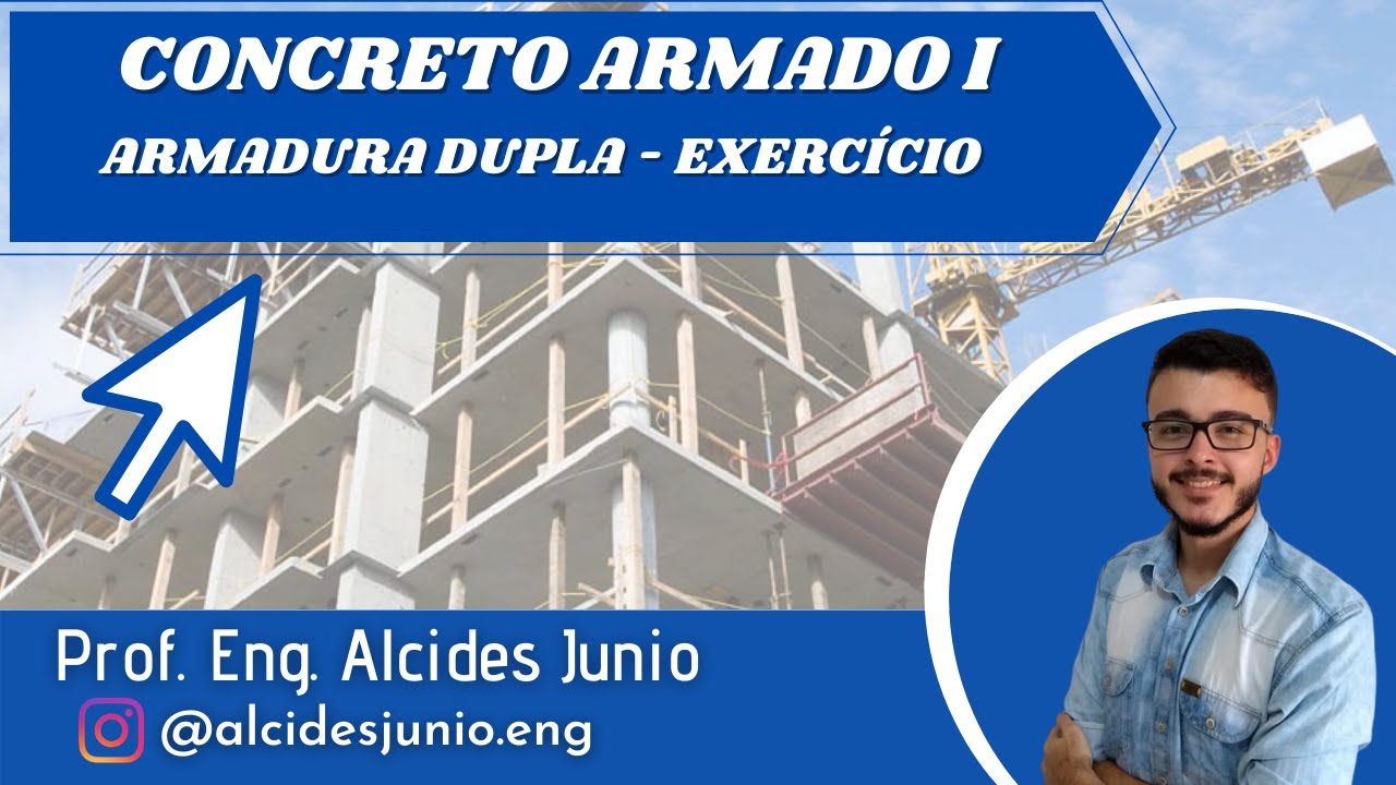 CONCRETO ARMADO I - ARMADURA DUPLA - EXERCÍCIO