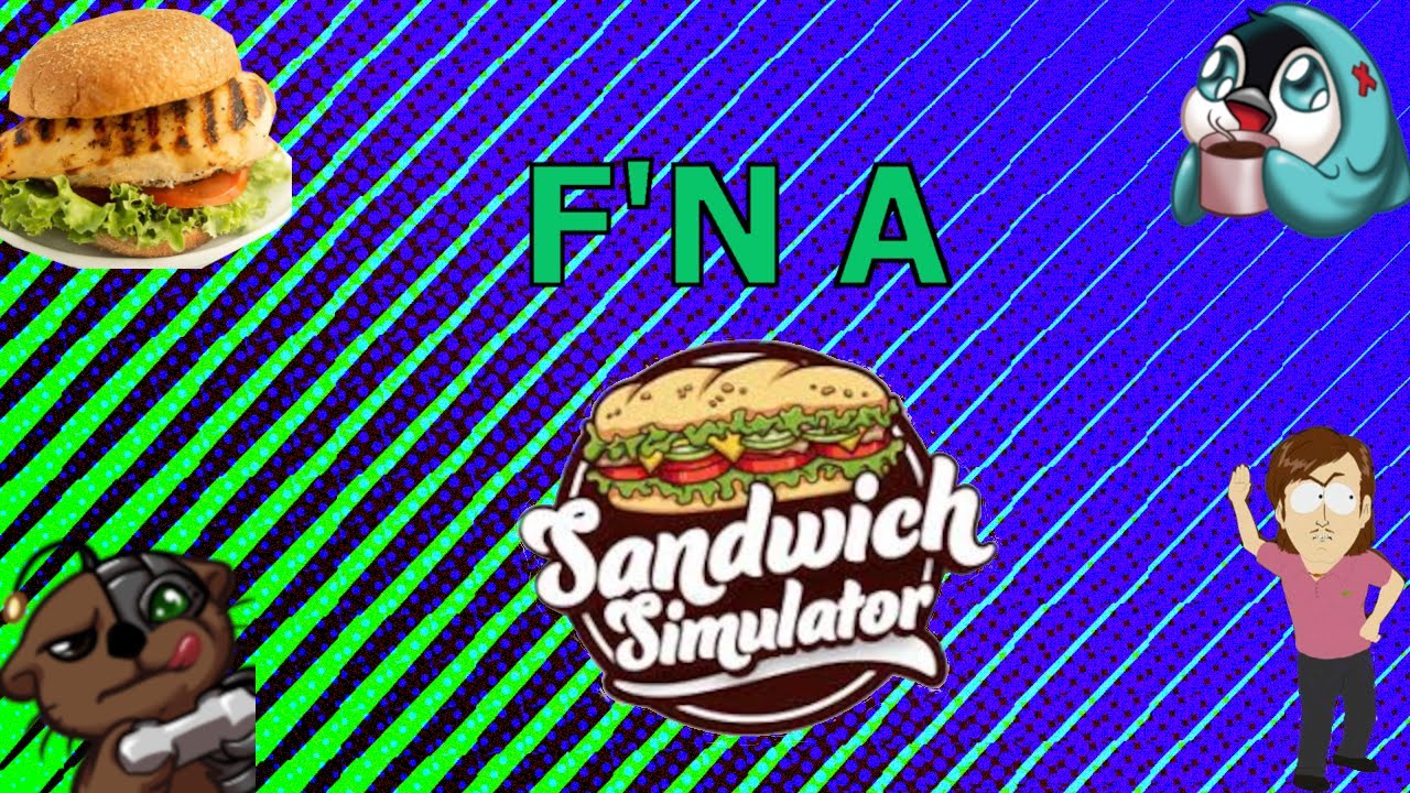 We Make the Perfect Chicken Sandwich in Our New Restaurant in Sandwich Simulator! - [F'N A]