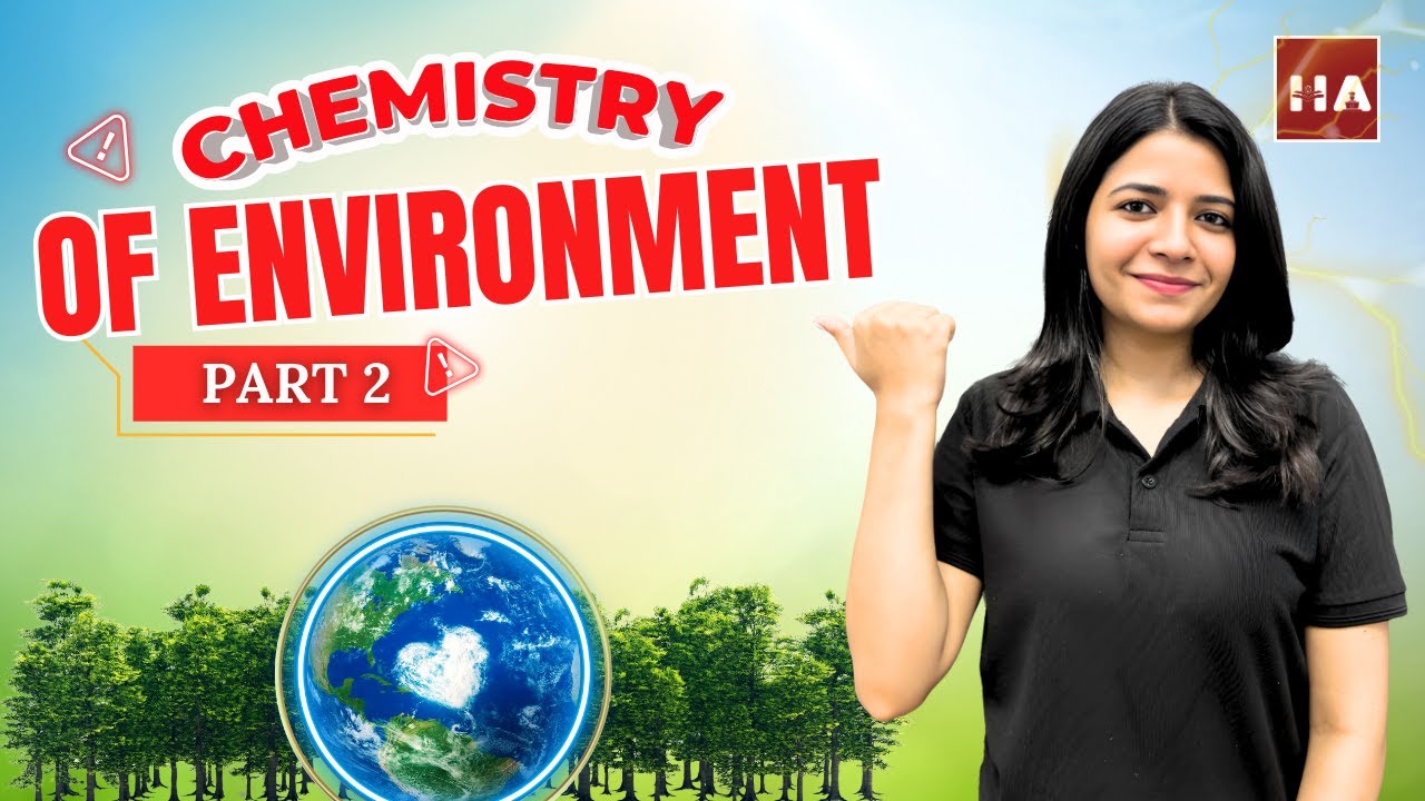 Chemistry of the Environment Part 2 | Fertilisers, Air quality & climate | IGCSE & O level Chemistry
