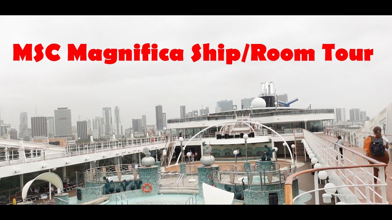 Should you go on MSC Magnifica????  ship/room tour