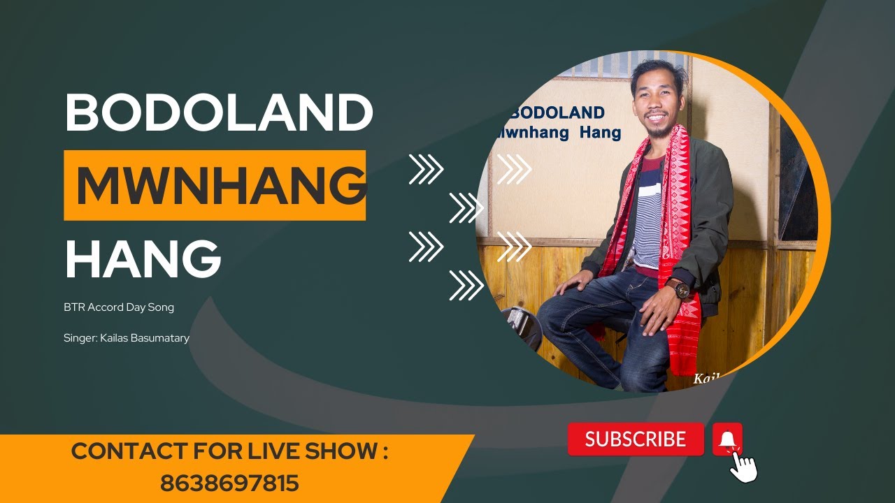 Bodoland Mwnhang Hang I Kailas Basumatary| Bodo Music Video|