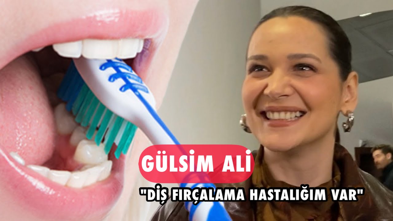 G&uuml;lsim Ali Diş Fır&ccedil;alama Hastalığına Yakalandı! G&uuml;nde Ka&ccedil; Kere Dişini Fır&ccedil;alıyor? 👀