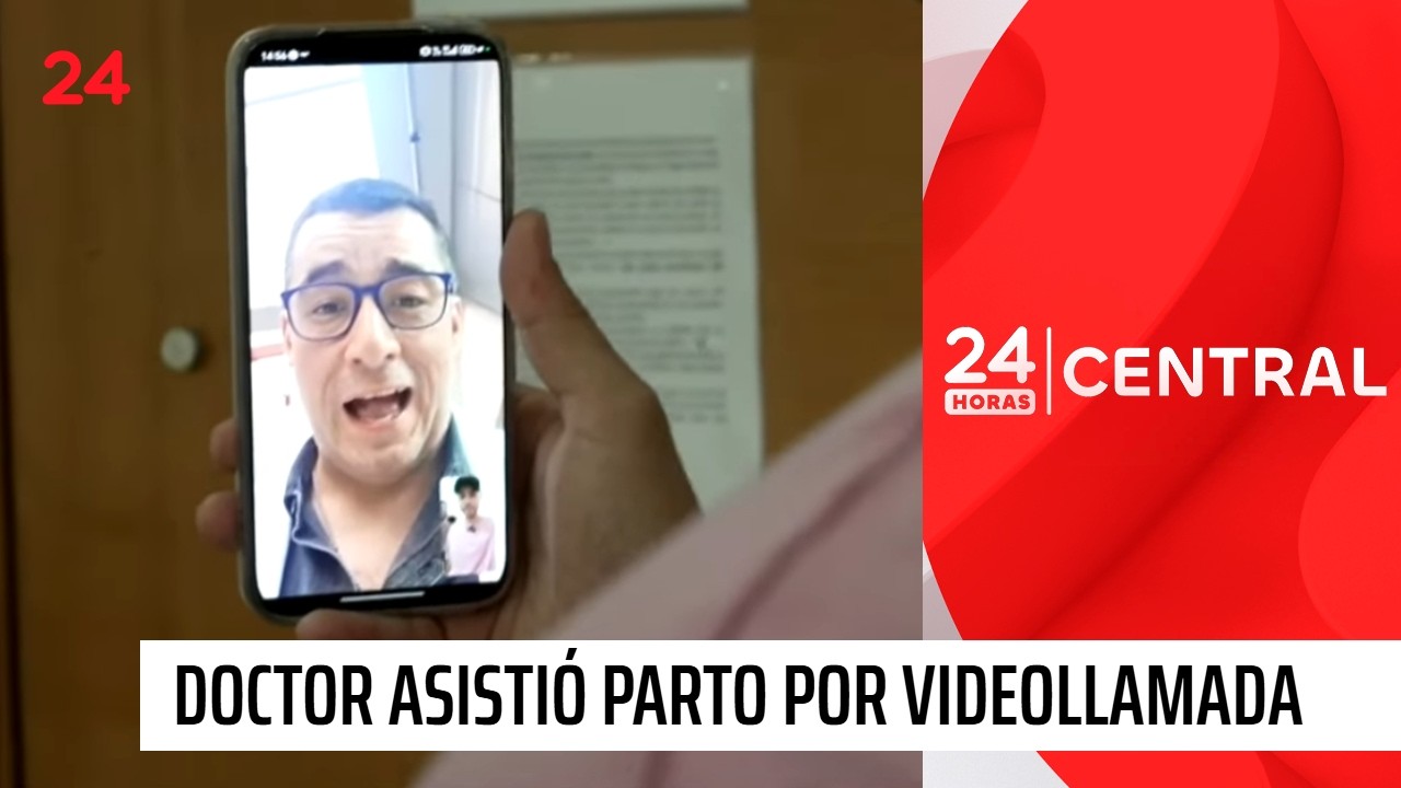 Doctor asistió parto por videollamada | 24 Horas TVN Chile