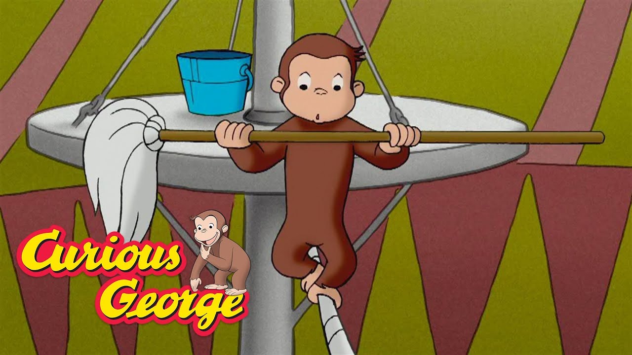 George Joins the Circus 🐵 Curious George 🐵 Kids Cartoon 🐵 Kids Movies