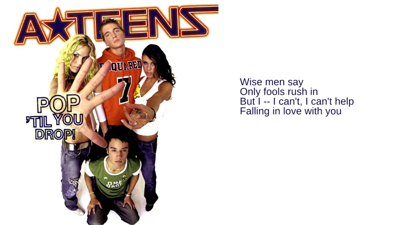 A*Teens: 02. Can't Help Falling In Love (Lyrics)