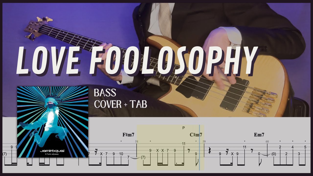 Love Foolosophy - Jamiroquai (Bass Cover with Tab)