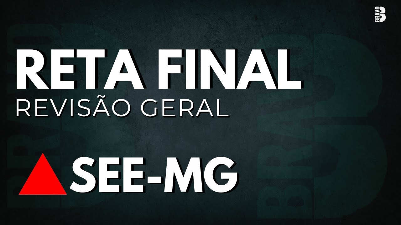 RETA FINAL | SÓ QUESTÕES | SEE MG