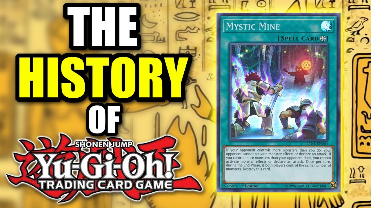 Mystic Mine | The History of Yu-Gi-Oh!