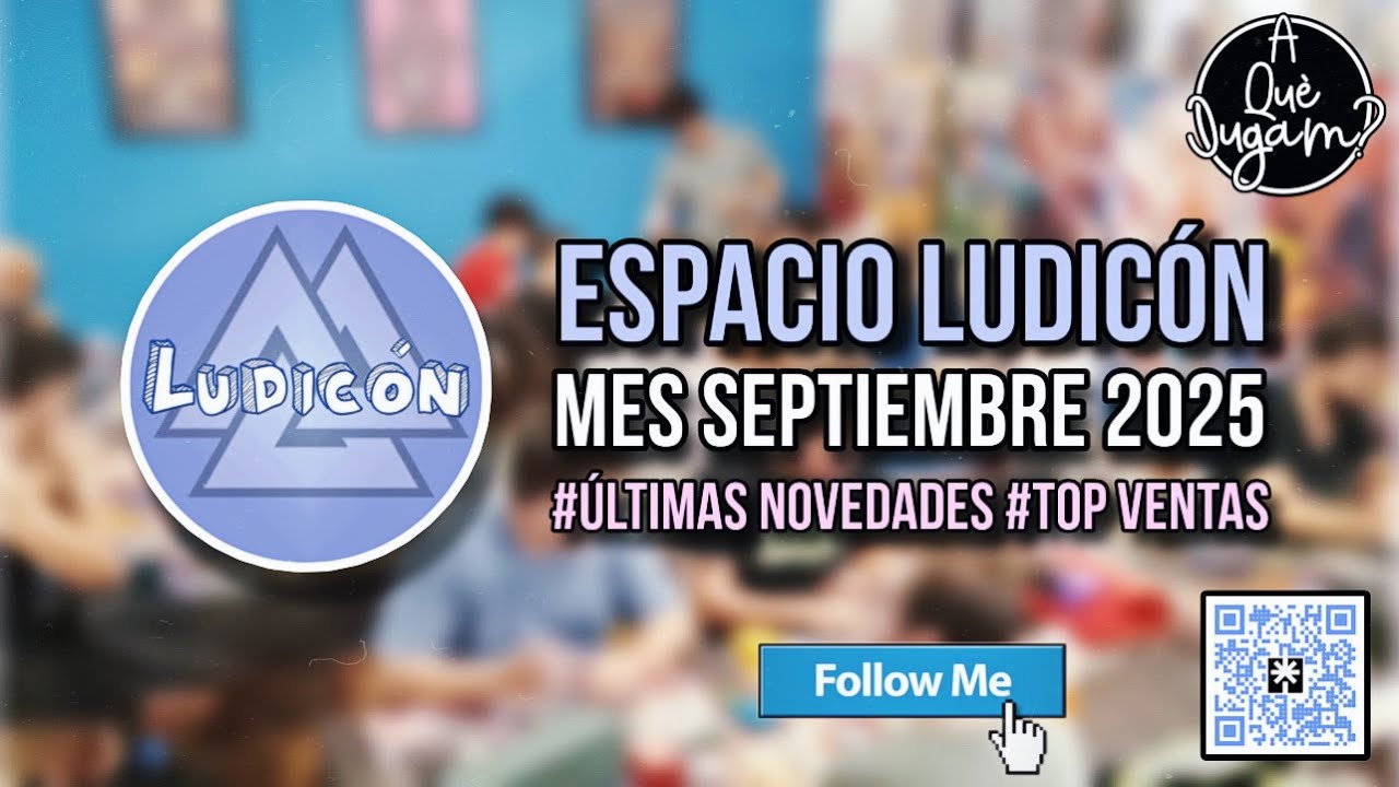 Espacio Ludicón | Septiembre 2025: Últimas novedades + Top ventas