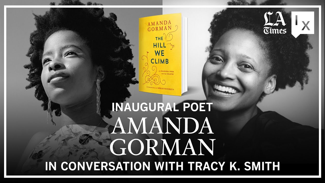 Inaugural poet Amanda Gorman in conversation with author Tracy K. Smith,   columnist Erika D. Smith