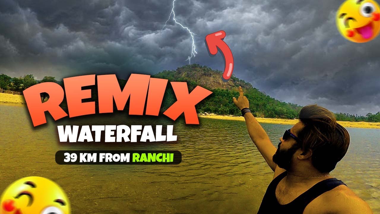 Remix fall Ranchi | Hidden Beauty of Jharkhand  @PradiptoRoy