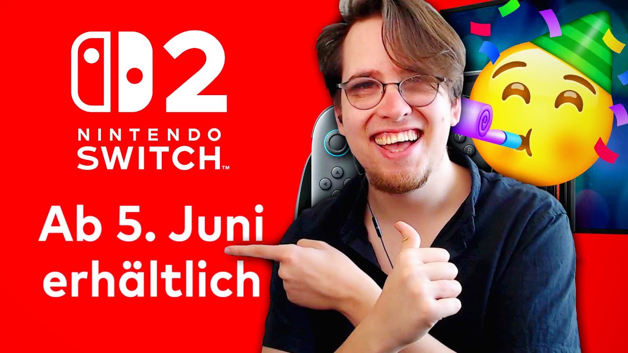 Die Switch 2 kommt an meinem Geburtstag!