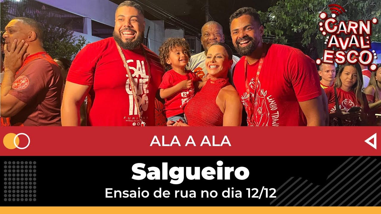 SALGUEIRO 2025 | ALA A ALA NO ENSAIO DE RUA (12/12)
