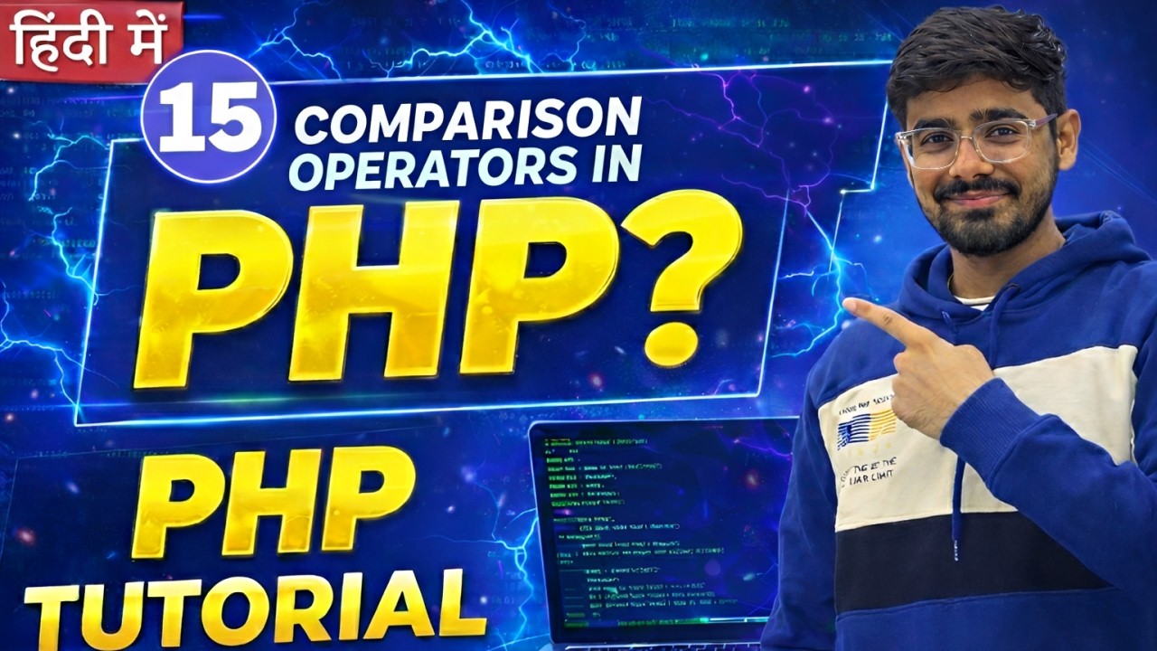 #15 PHP Tutorial in Hindi | Comparison Operators in PHP