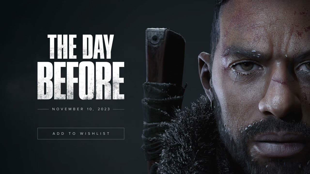The Day Before  Official Gameplay Trailer 1080p FHR надеемся игра все равно видит кто её ждет