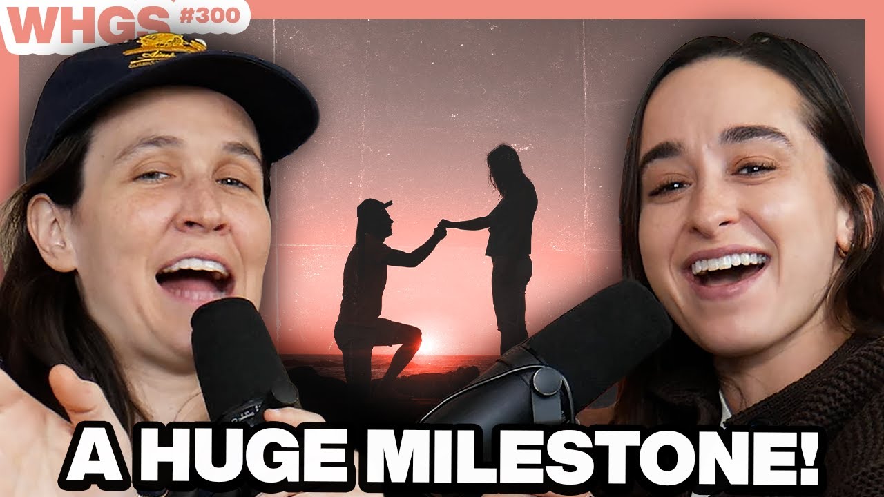 Planning My Marriage to My GF w/ Ali Kolbert | WHGS Ep. 300 SPECTACULAR